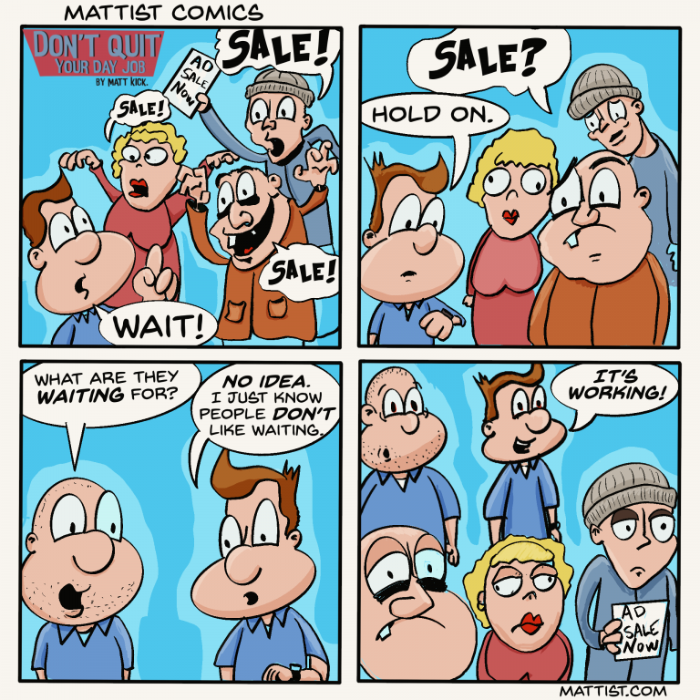 Customers will be Customers